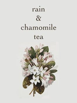 Rain & Chamomile Tea
