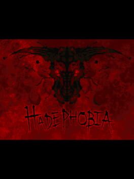 Hadephobia