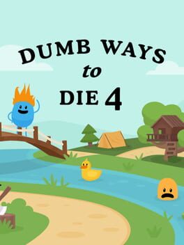 Dumb Ways to Die 4