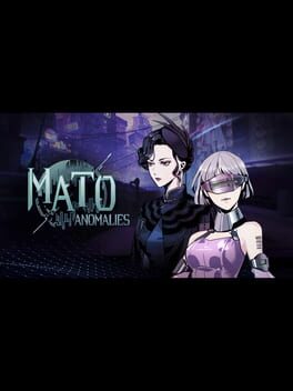 Mato Anomalies: Digital Shadows