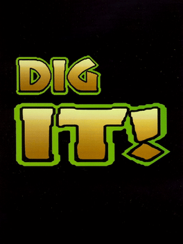 Dig It! Cover