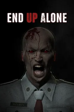 End Up Alone