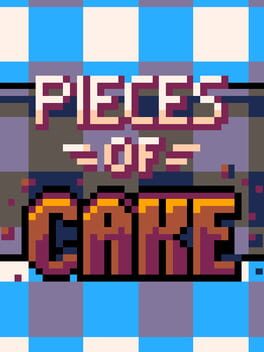 Pieces of Cake