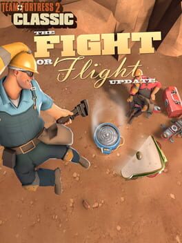 Team Fortress 2 Classic: Fight or Flight