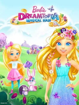 Barbie: Dreamtopia - Magical Hair