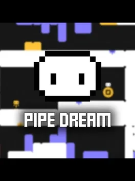 Pipe Dream image