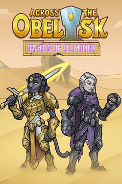 Across The Obelisk: Sands of Ulminin