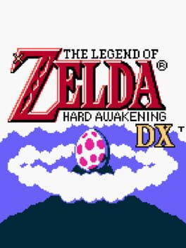 The Legend of Zelda: Hard Awakening DX