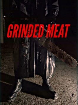Grinded Meat Game Cover Artwork