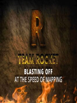 Team Rocket: Blasting Off at the Speed of Mapping