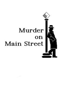 Murder on Mainstreet