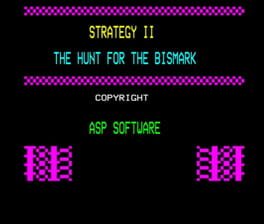 Strategy II: Hunt For The Bismark