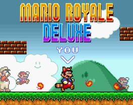 Mario Royale Deluxe