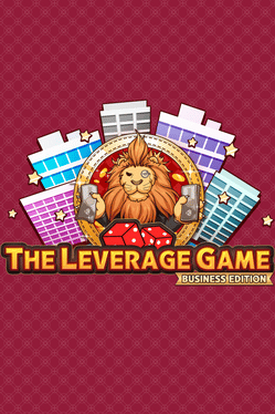 The Leverage Game: Business Edition