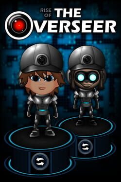 Rise of the Overseer