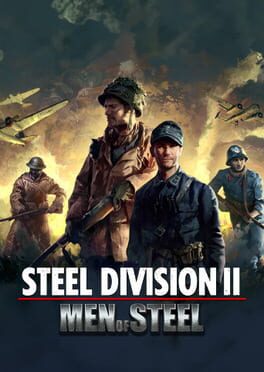 Steel Division 2: Men of Steel 