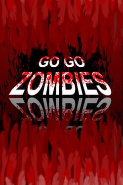 Go Go Zombies