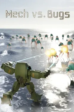 Mech vs. Bugs