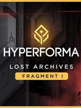 Hyperforma: Lost Archives - Fragment I
