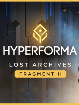 Hyperforma: Lost Archives - Fragment II