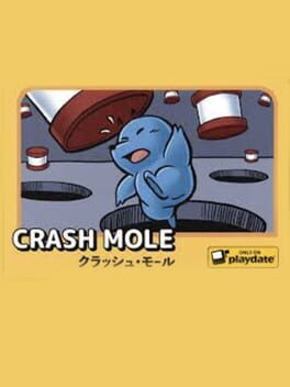 Crash Mole