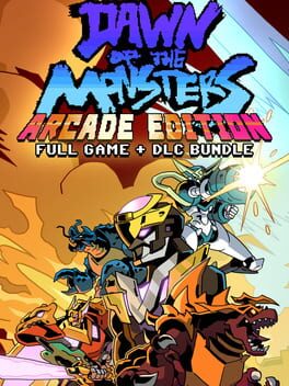 Dawn of the Monsters: Arcade + Character DLC Pack