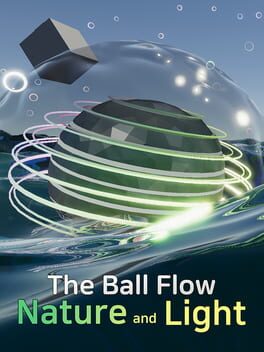 The Ball Flow: Nature and Light