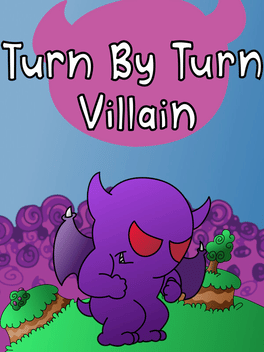 Turn By Turn Villain