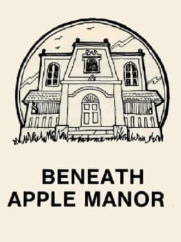 Beneath Apple Manor