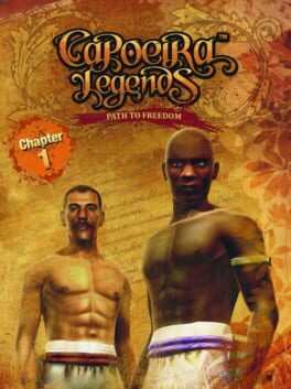 Capoeira Legends: Path to Freedom - Chapter 1