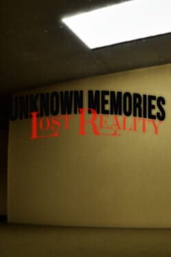 Unknown Memories: Lost Reality game cover