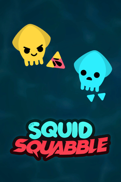 Squid Squabble