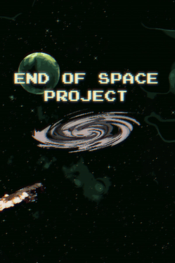 End of Space Project