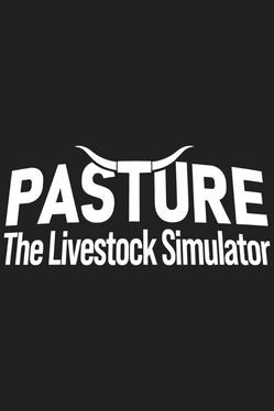 Pasture: The Livestock Simulator