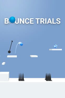 Bounce Trials