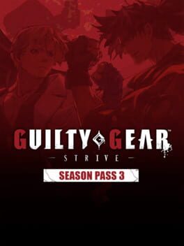 Guilty Gear: Strive - Season Pass 3