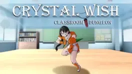 Image de couverture Crystal Wish: Classroom Dungeon