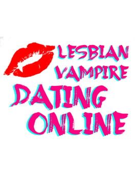 Lesbian Vampire Dating Online