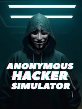 Anonymous Hacker Simulator