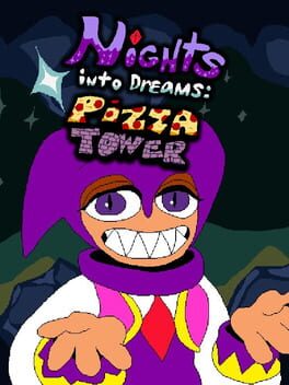Nights into Dreams: Pizza Tower