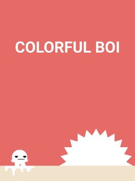 Colorful Boi