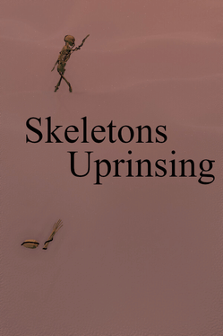 Skeletons Uprising