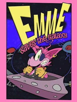 Emme Saves the Galaxy