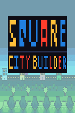 Square City Builder