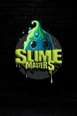 Slime Masters