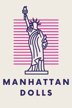 Manhattan Dolls