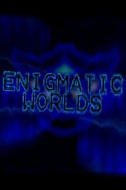 Enigmatic Worlds