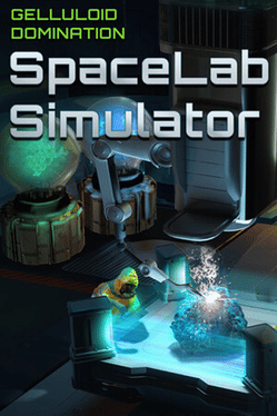 Gelluloid Domination: SpaceLab Simulator