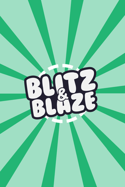 Blitz & Blaze