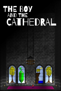 The Boy and the Cathedral